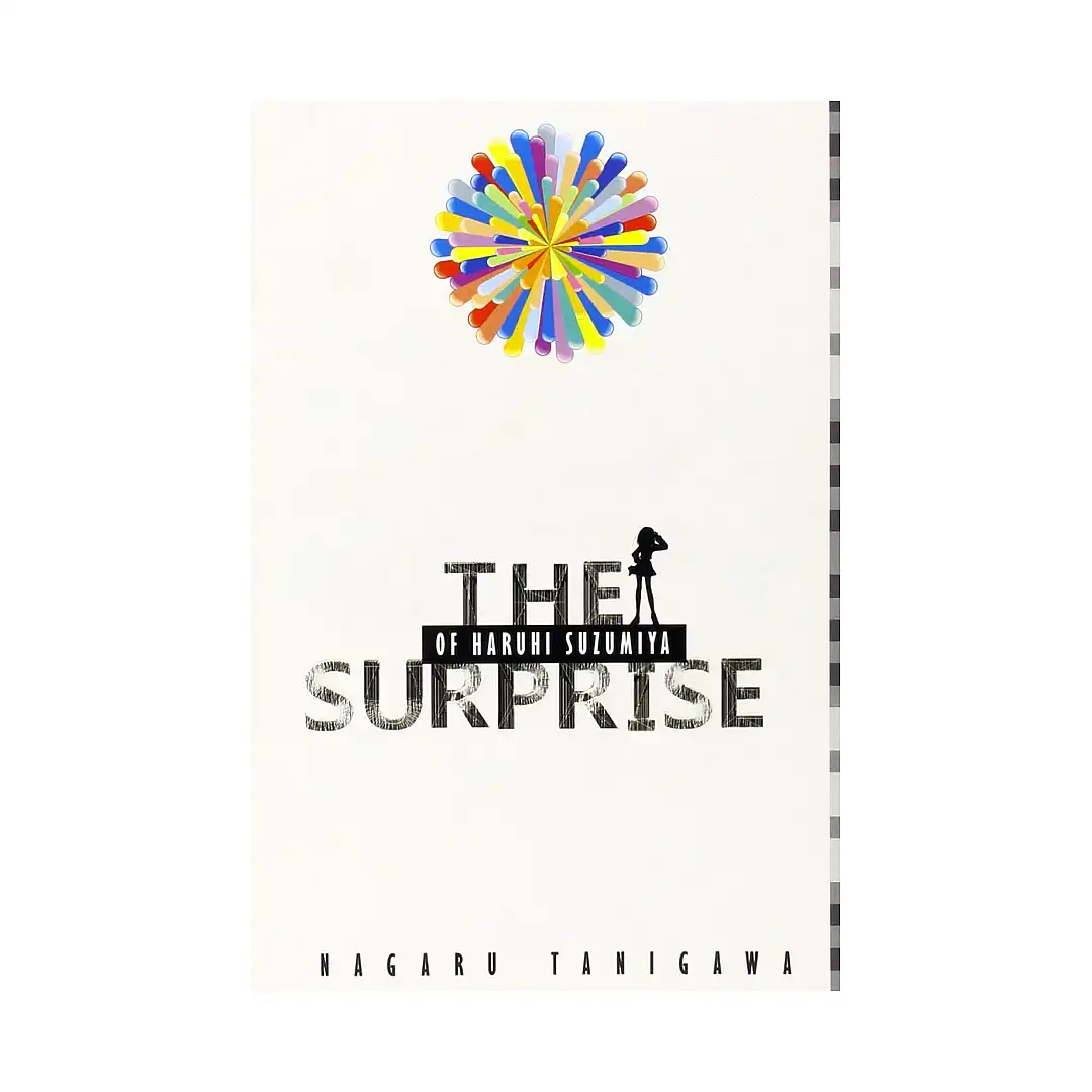 9780316038973 Haruhi Suzumiya: #10 The Surprise of Haruhi Suzumiya (1st Edition) (Paperback) (Light Novel)