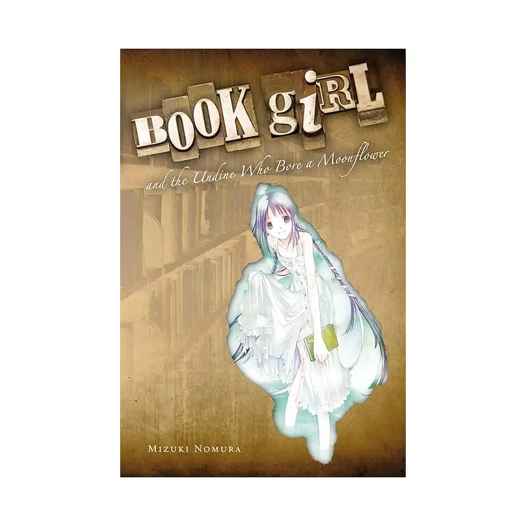 9780316076968 Book Girl and the Undine Who Bore a Moonflower (Light Novel) Volume