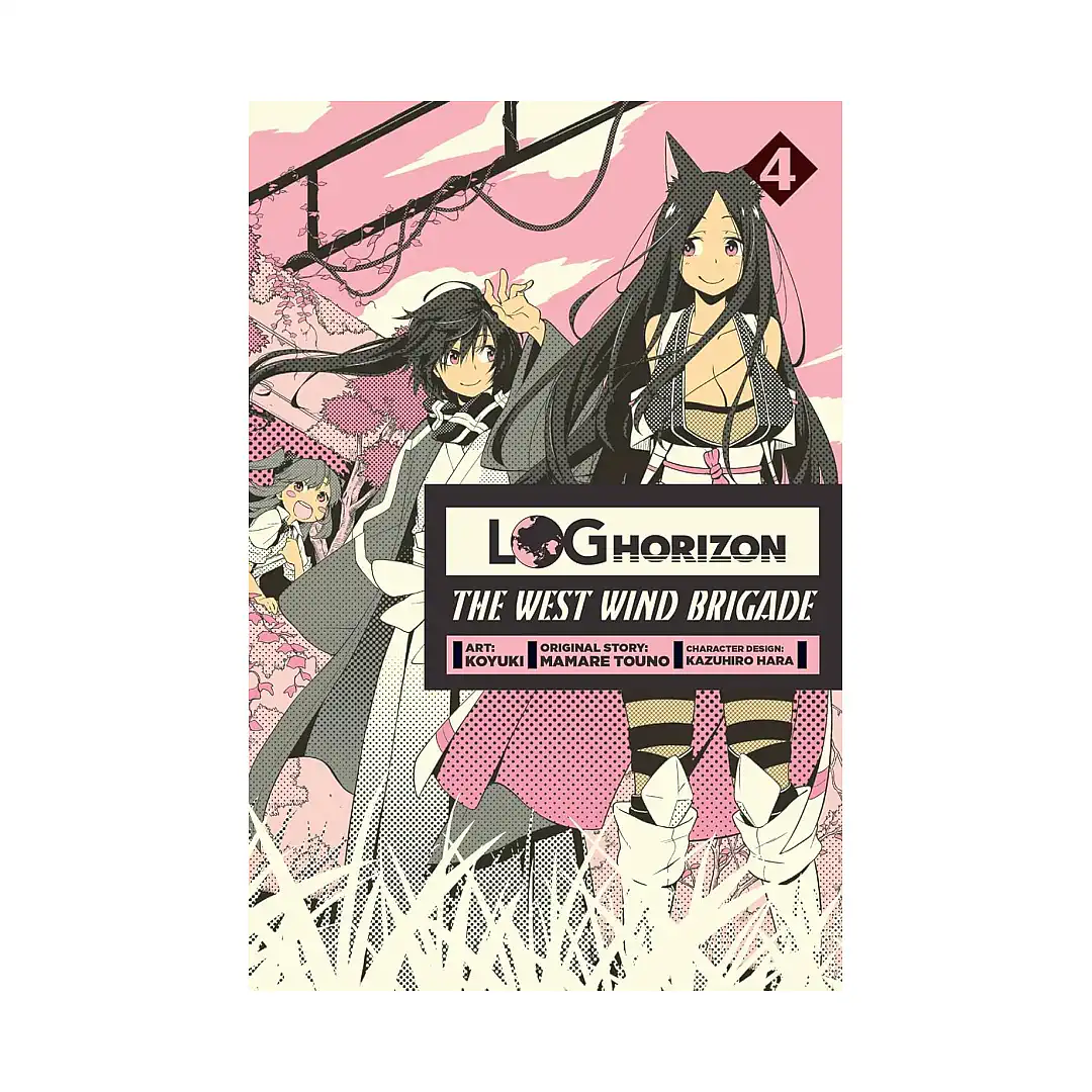 Log Horizon: The West Wind Brigade (Manga) Volume 04
