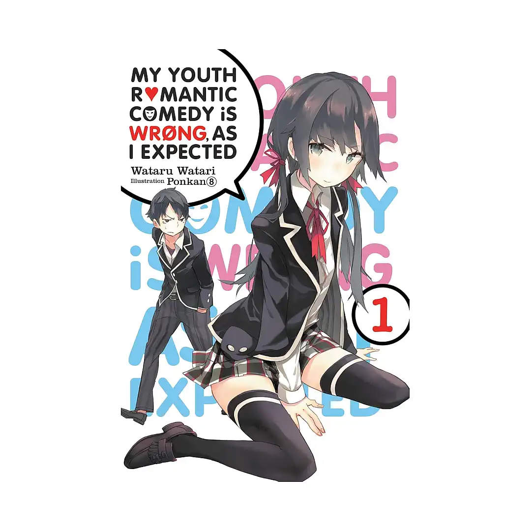 9780316312295 My Youth Romantic Comedy Is Wrong, as I Expected (Light Novel) Volume 01