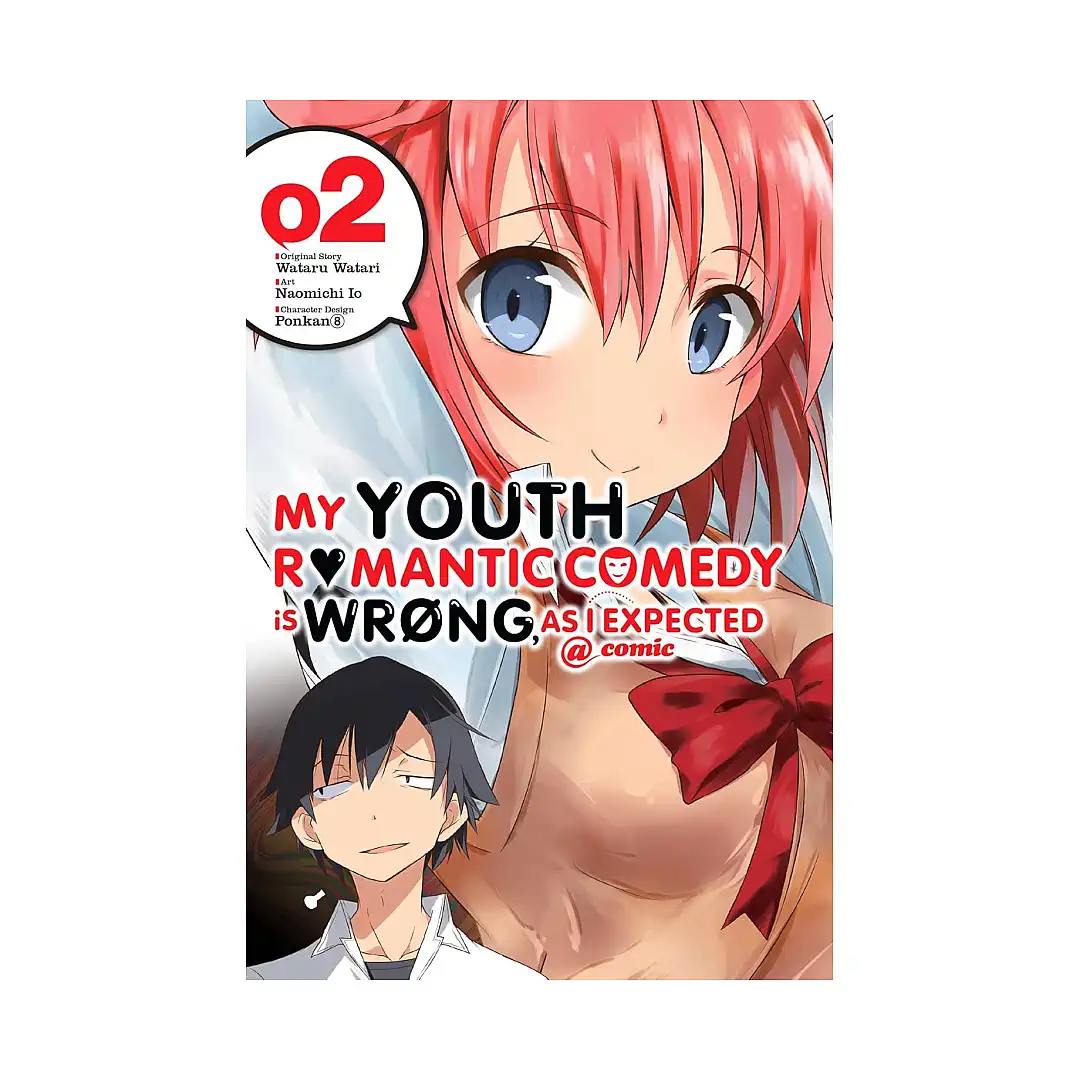 My Youth Romantic Comedy Is Wrong, as I Expected (Manga) Volume 02