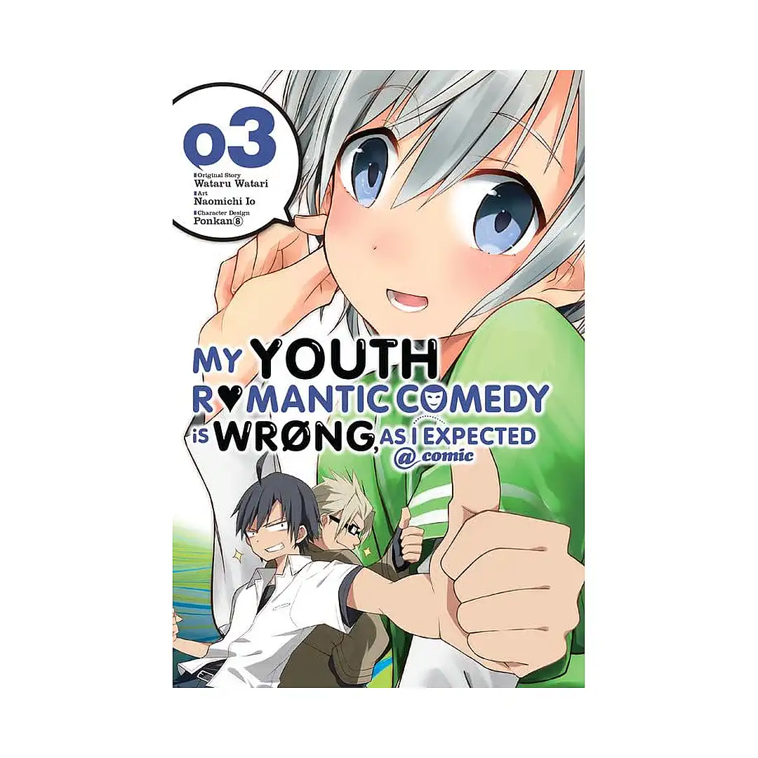 My Youth Romantic Comedy Is Wrong, as I Expected (Manga) Volume 03