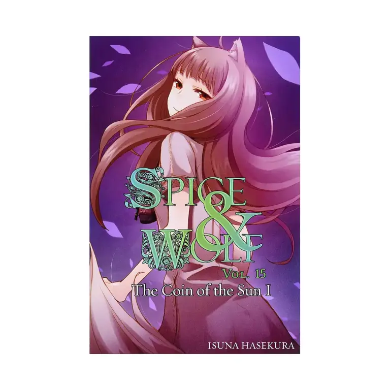 Spice and Wolf (Light Novel) Volume 15