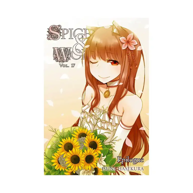 Spice and Wolf (Light Novel) Volume 17