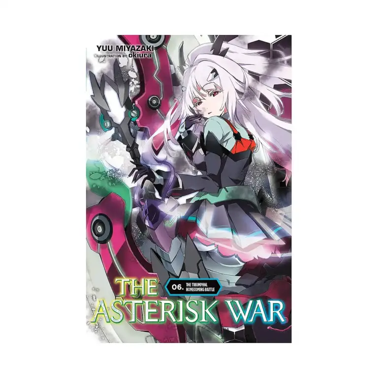 9780316398671 The Asterisk War (Light Novel) Volume 06