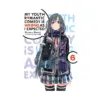 My Youth Romantic Comedy Is Wrong, as I Expected (Light Novel) Volume 06