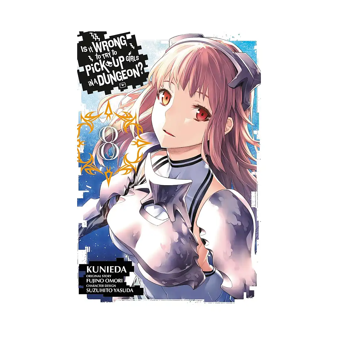 9780316411905 Is It Wrong to Try to Pick Up Girls in a Dungeon? (Manga) Volume 08