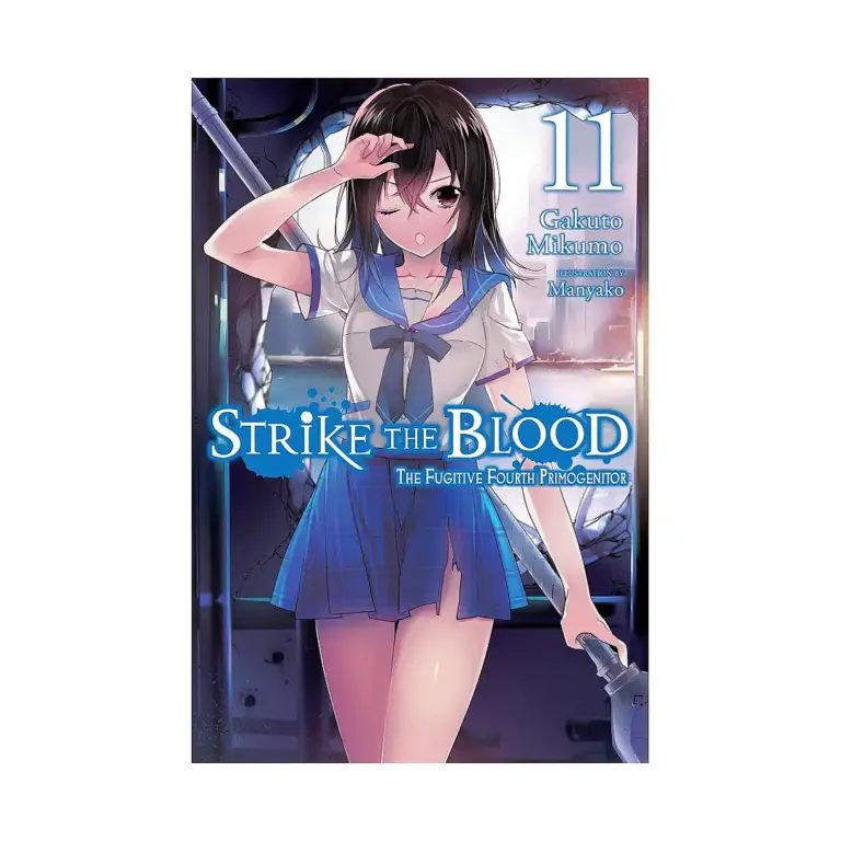 Strike the Blood (Light Novel) Volume 11