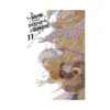 Is It Wrong to Try to Pick Up Girls in a Dungeon? (Light Novel) Volume 11