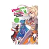 9780316468732 Konosuba: God's Blessing on This Wonderful World! (Light Novel) Volume 03