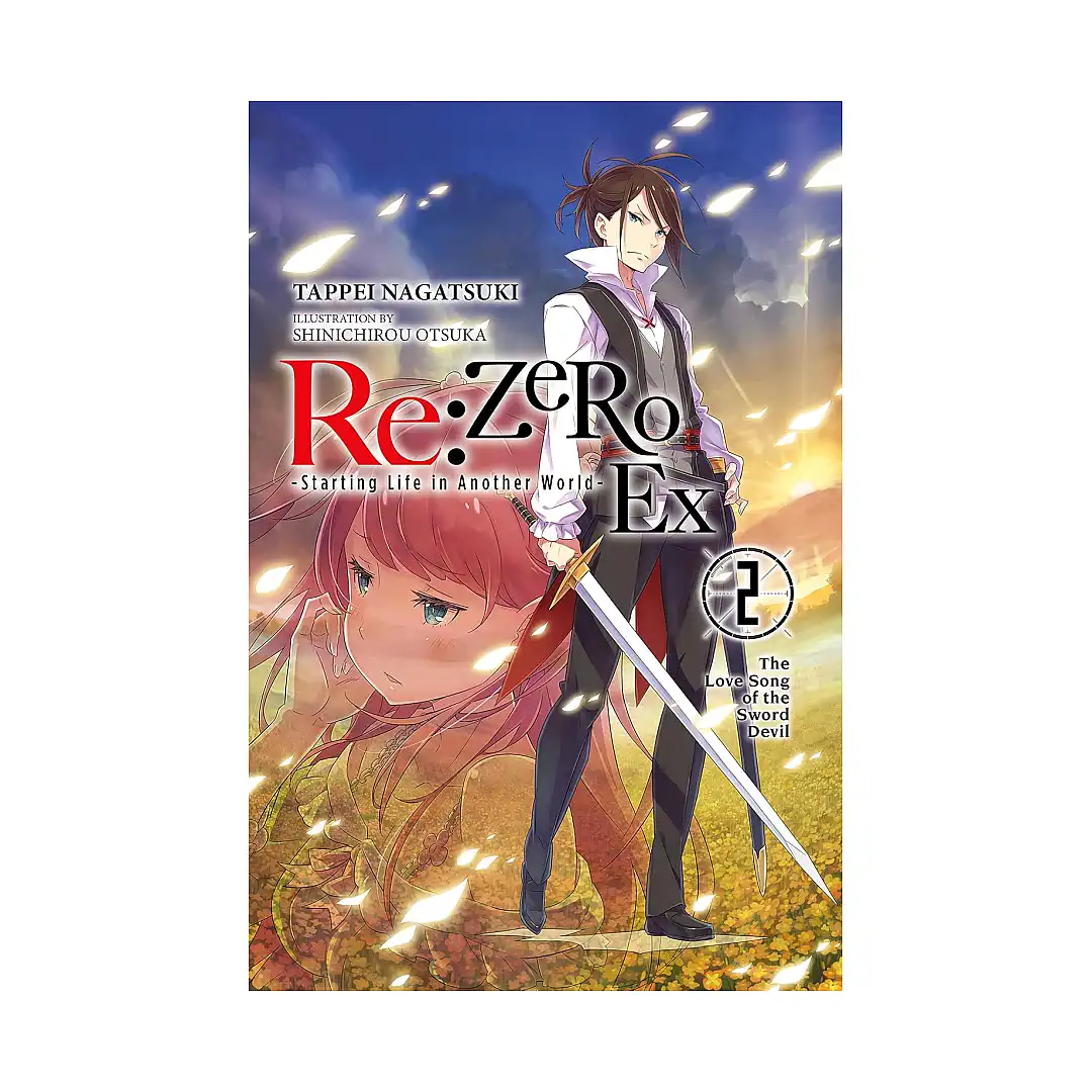 9780316479097 RE: Zero - Starting Life in Another World, Ex (Light Novel) Volume 02