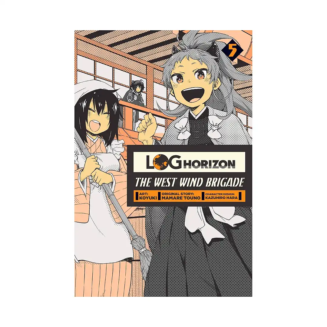 Log Horizon: The West Wind Brigade (Manga) Volume 05