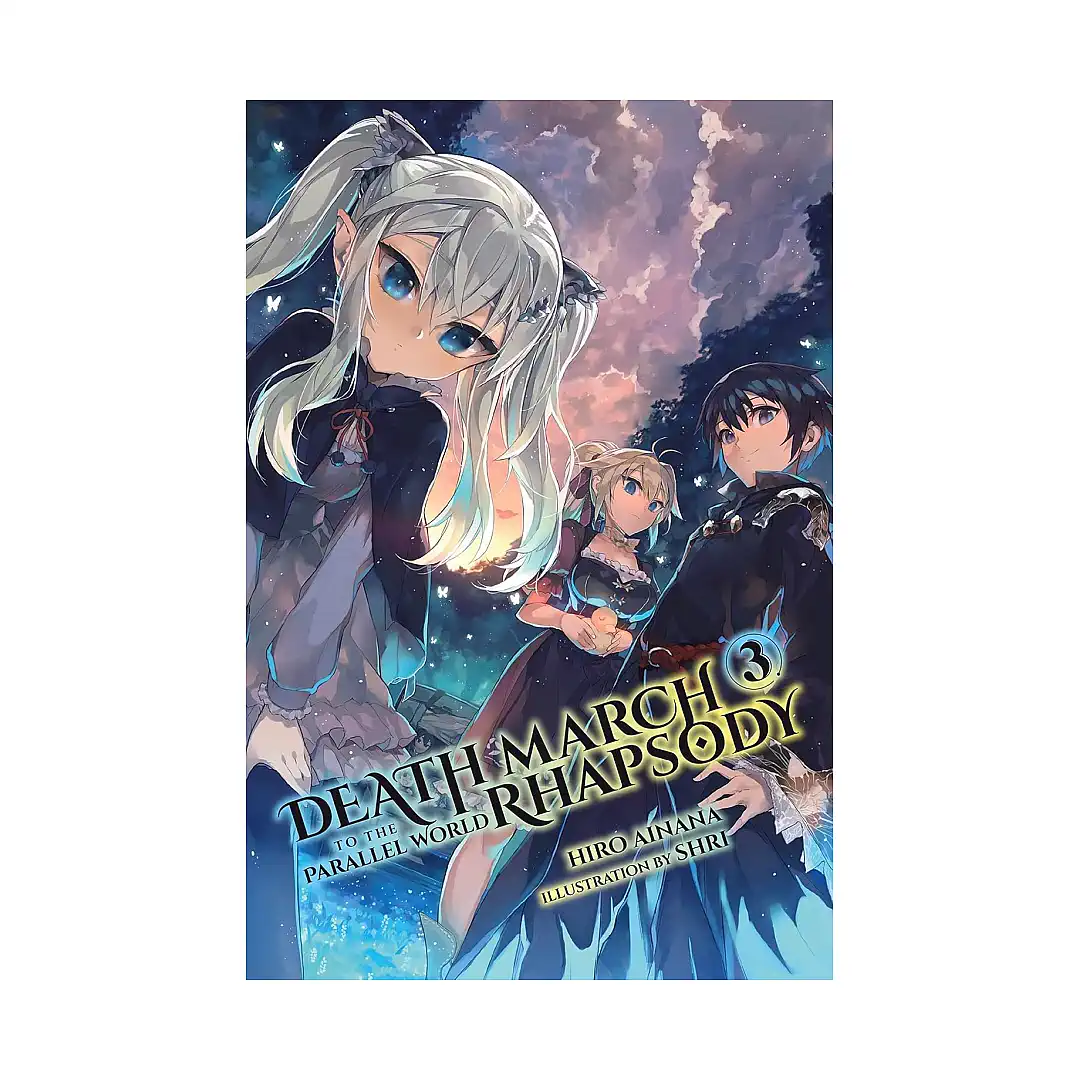 9780316556088 Death March to the Parallel World Rhapsody (Light Novel) Volume 03