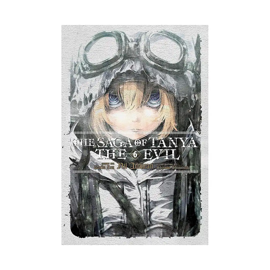 9780316560719 The Saga of Tanya the Evil (Light Novel) Volume 06
