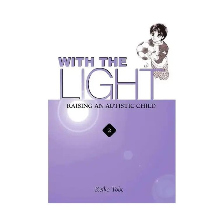 9780759523593 With the Light: Raising an Autistic Child (Manga) Volume 02