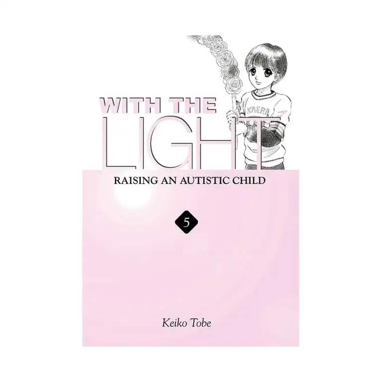 9780759524019 With the Light: Raising an Autistic Child (Manga) Volume 05