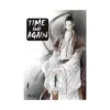 Time and Again (Manga) Volume 04