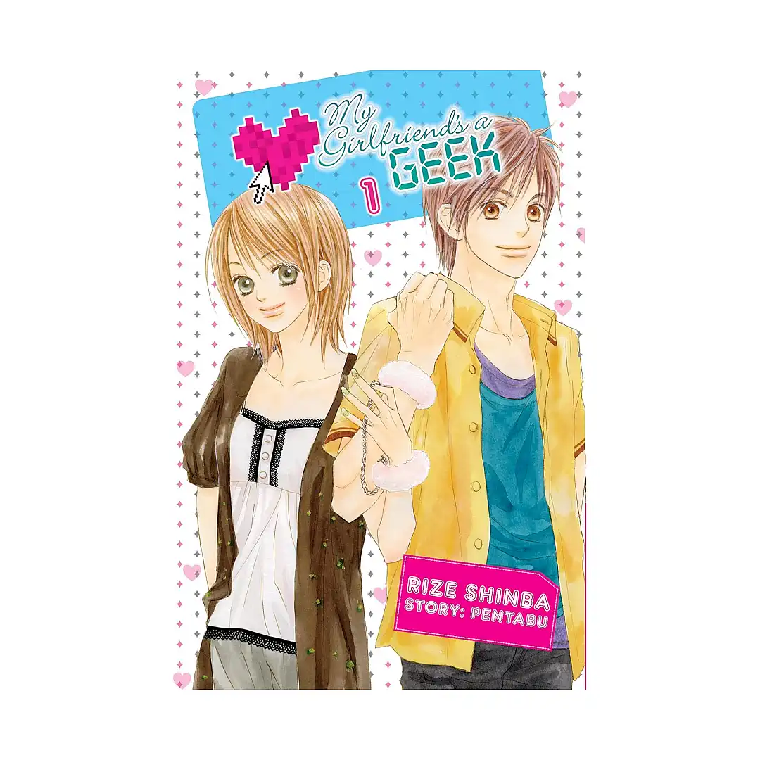 9780759531734 My Girlfriend's a Geek (Manga) Volume 01