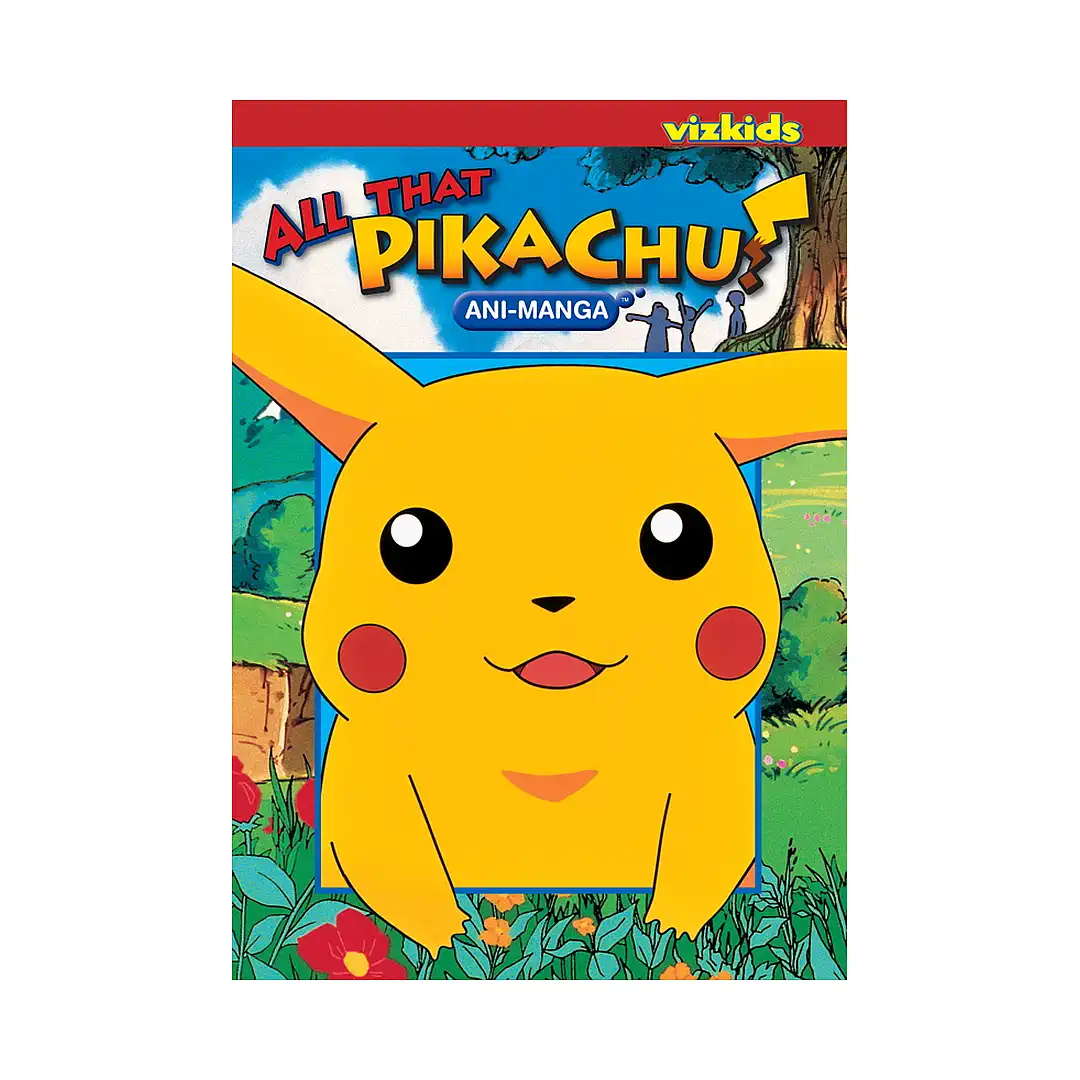 9781421509273 Pokemon: All That Pikachu! (Manga)