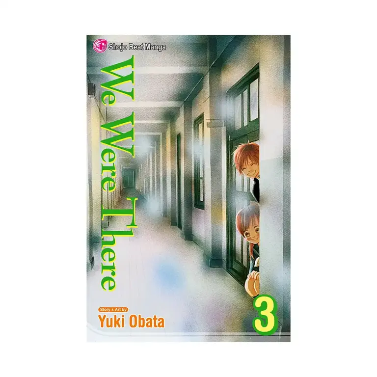 9781421520209 We Were There (Manga) Volume 03