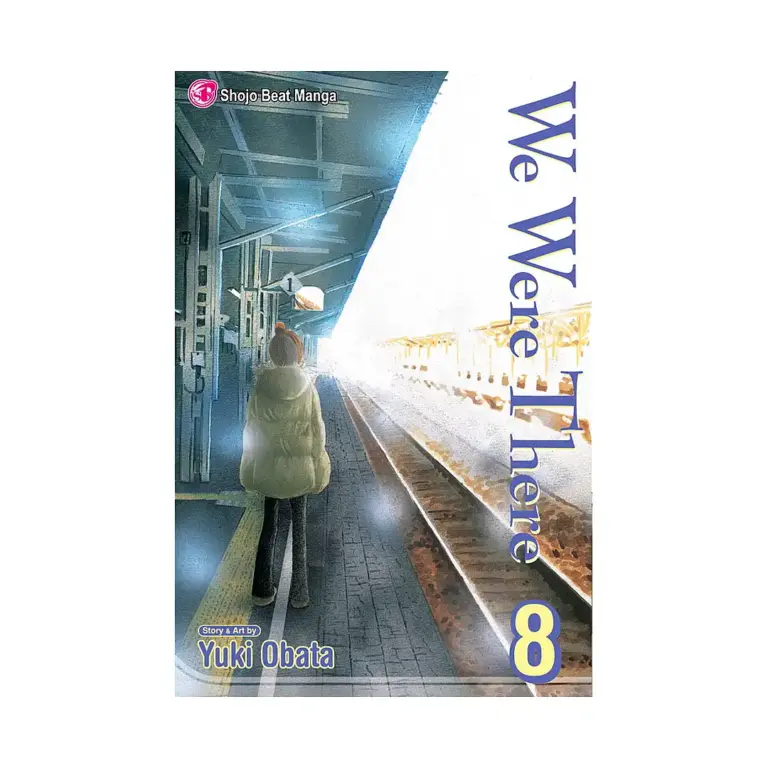 9781421520254 We Were There (Manga) Volume 08