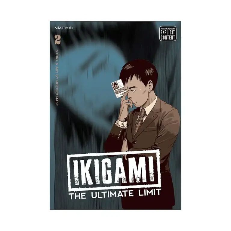 Ikigami: The Ultimate Limit (Manga) Volume 02