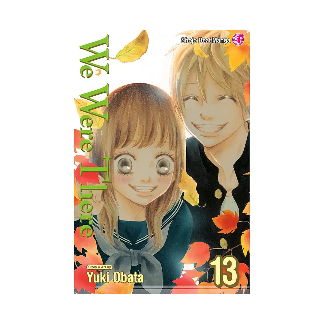9781421536736 We Were There (Manga) Volume 13