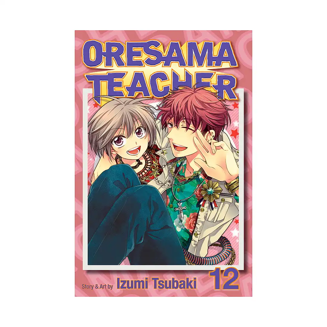 9781421543352 Oresama Teacher (Manga) Volume 12