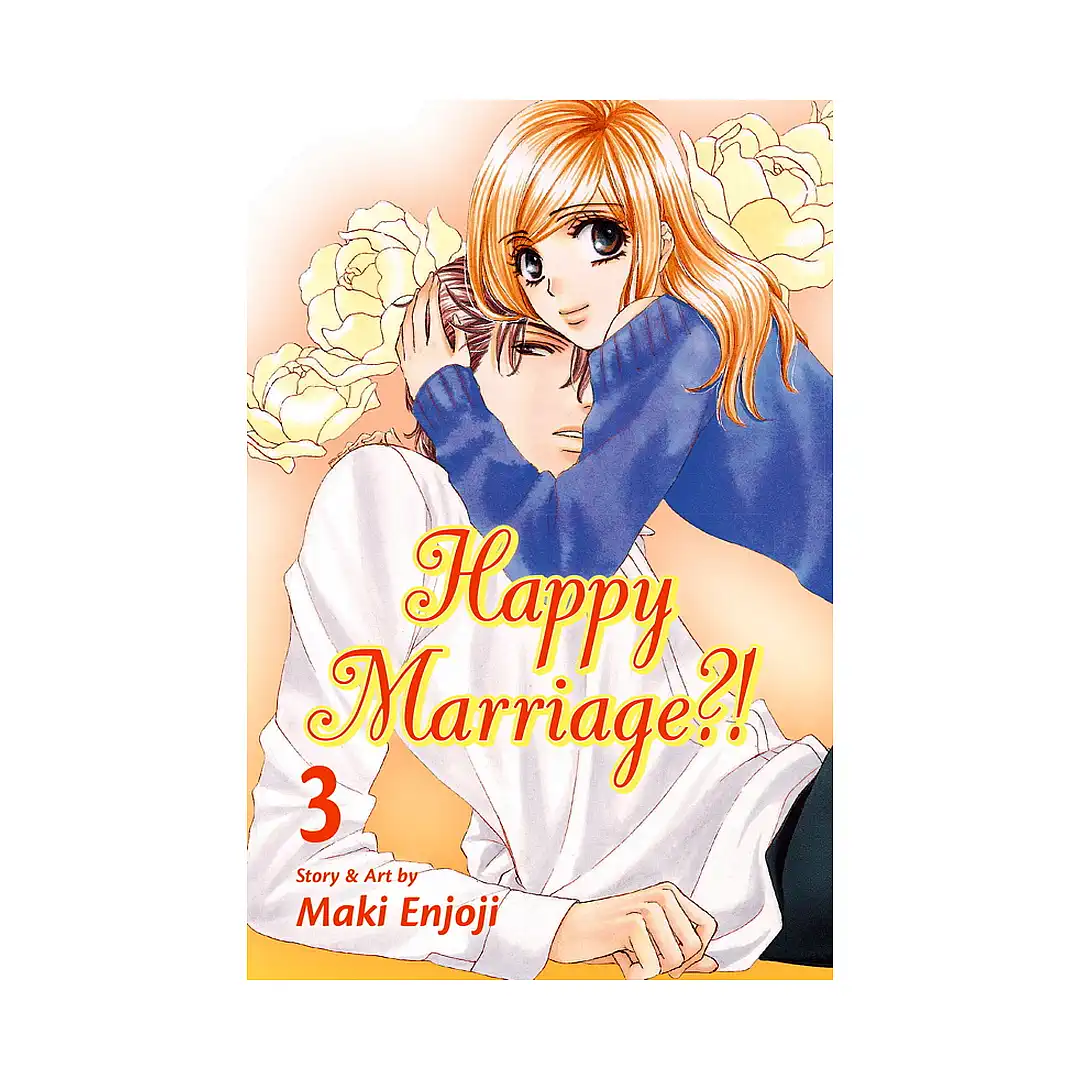 9781421559360 Happy Marriage?! (Manga) Volume 03