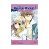 Voice Over!: Seiyu Academy (Manga) Volume 11