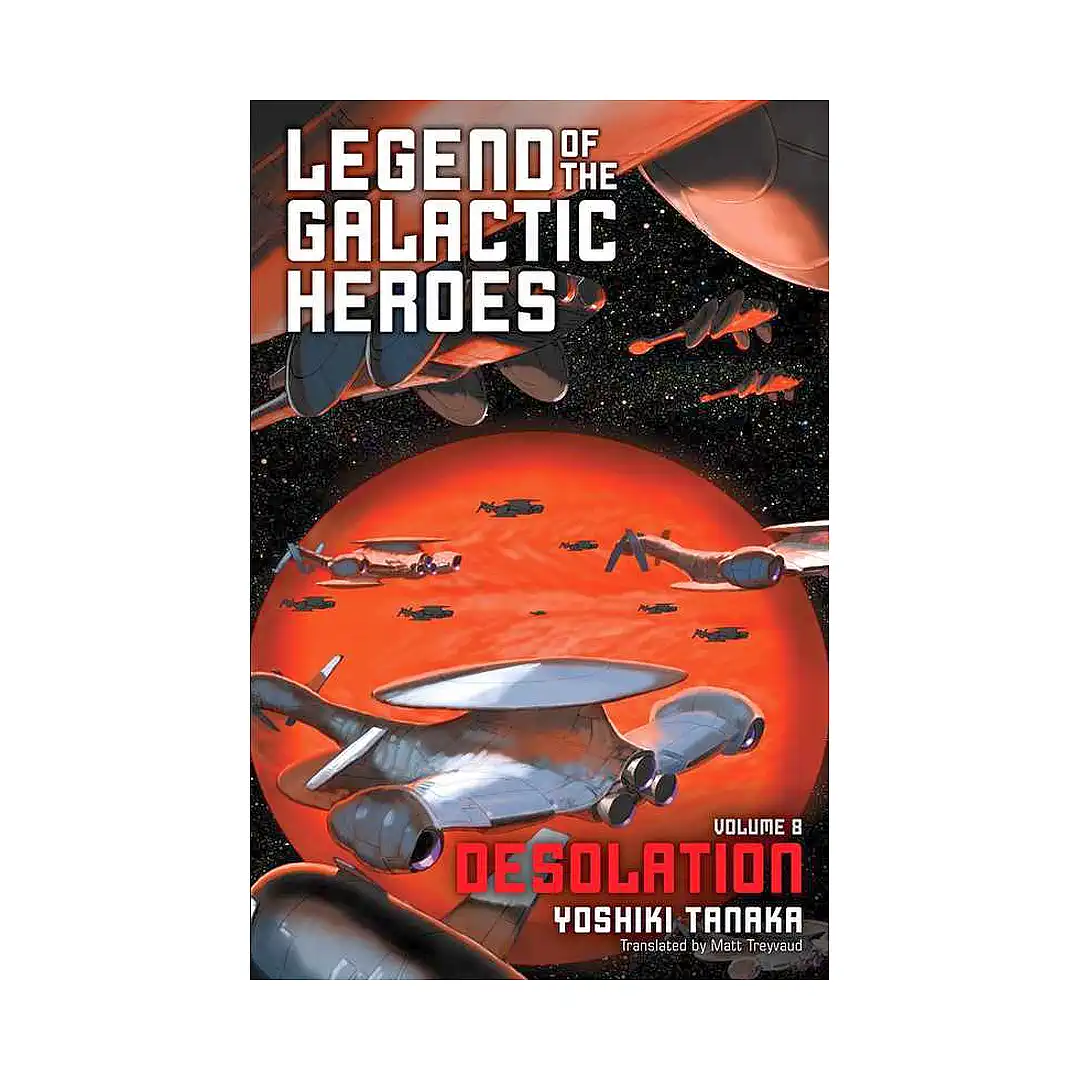 9781421585017 Legend of the Galactic Heroes (Light Novel) Volume 08