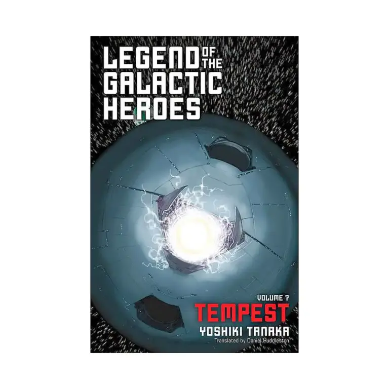 9781421585291 Legend of the Galactic Heroes (Light Novel) Volume 07