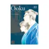 Ooku: The Inner Chambers (Manga) Volume 12