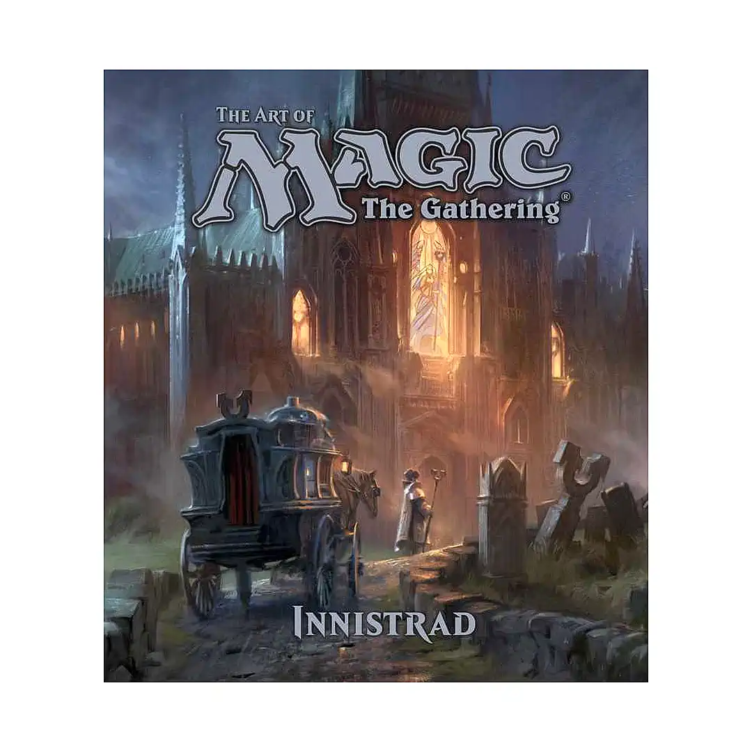 The Art of Magic: The Gathering - #2 Innistrad (Illustration Book)