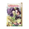 I Was Reincarnated as the Villainess in an Otome Game But the Boys Love Me Anyway! (Manga) Volume 02