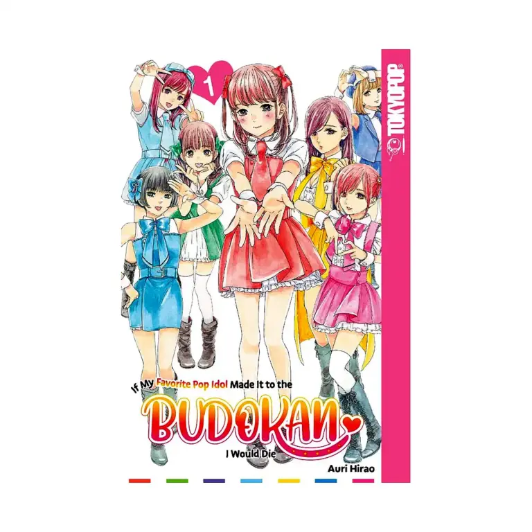 If My Favorite Pop Idol Made It to the Budokan, I Would Die (Manga) Volume 01