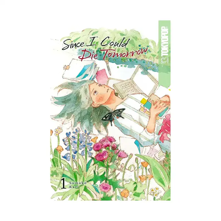 9781427875273 Since I Could Die Tomorrow (Manga) Volume 01