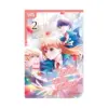 I Was Reincarnated as the Heroine on the Verge of a Bad Ending, and I'm Determined to Fall in Love! (Manga) Volume 02