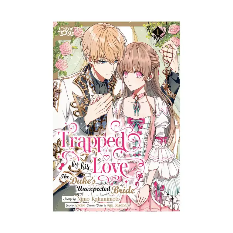 Trapped by His Love: The Duke's Unexpected Bride (Manga) Volume 01