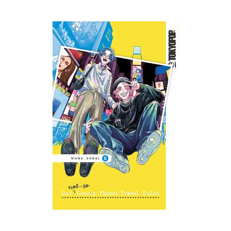 Our Not-So-Lonely Planet Travel Guide (Manga) Volume 06