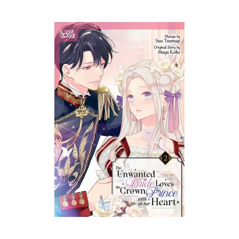 9781427880994 The Unwanted Bride Loves the Crown Prince with All Her Heart (Manga) Volume 02