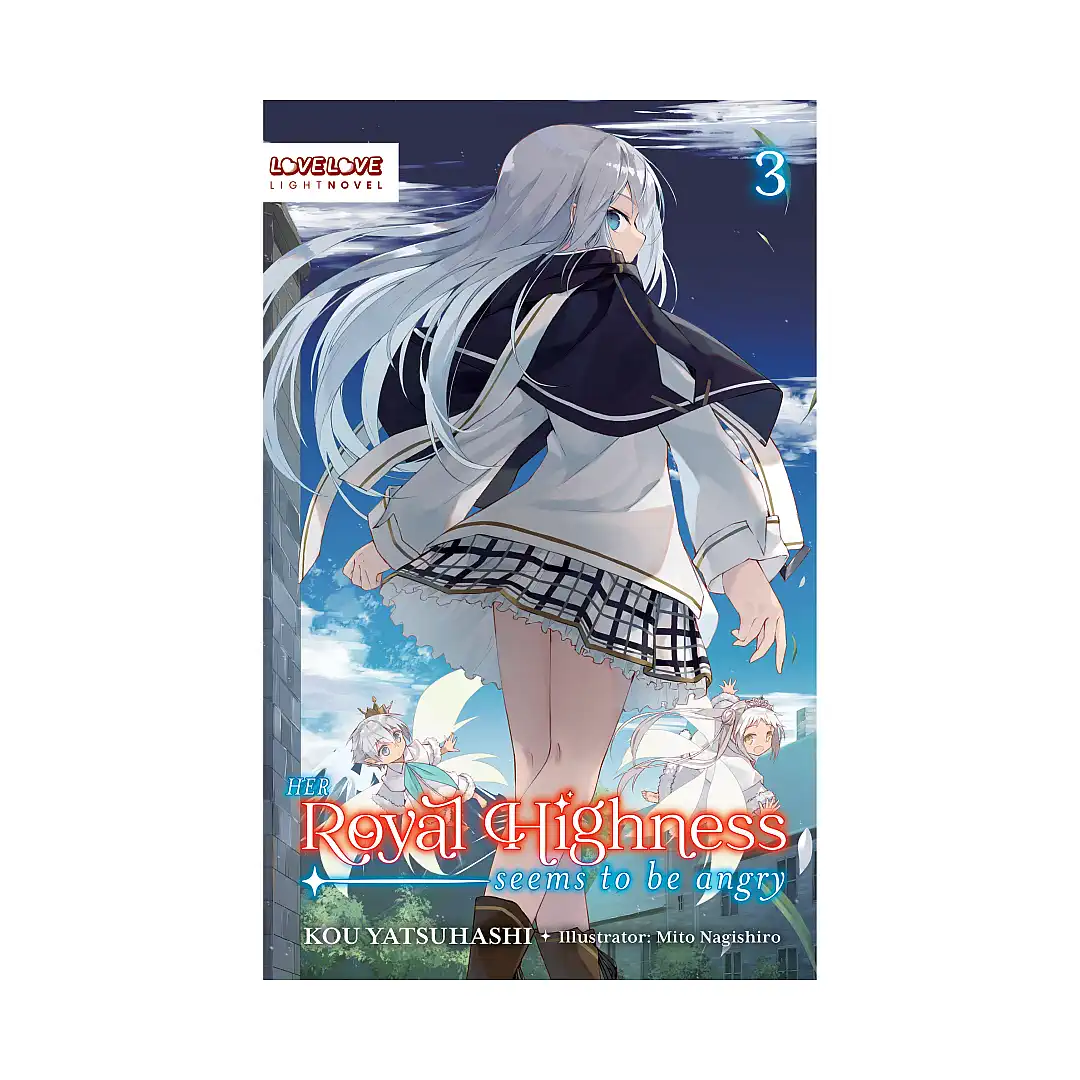 9781427882585 Her Royal Highness Seems to Be Angry (Light Novel) Volume 03