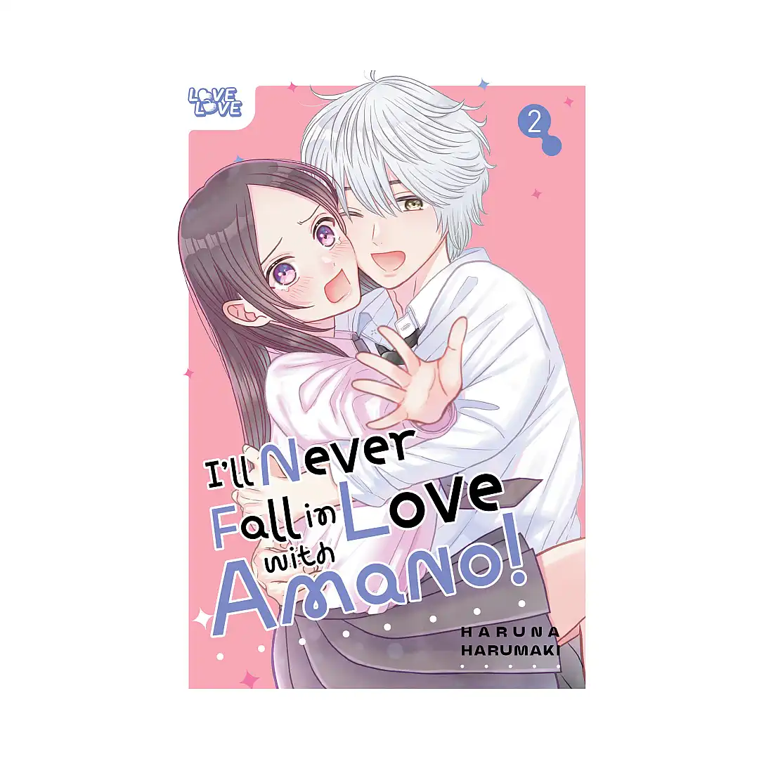 9781427884251 I'll Never Fall in Love with Amano! (Manga) Volume 02