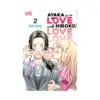 Ayaka Is in Love with Hiroko! (Manga) Volume 02