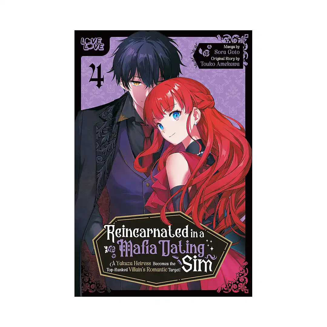 Reincarnated in a Mafia Dating Sim: A Yakuza Heiress Becomes the Top-Ranked Villain's Romantic Target! (Manga) Volume 04