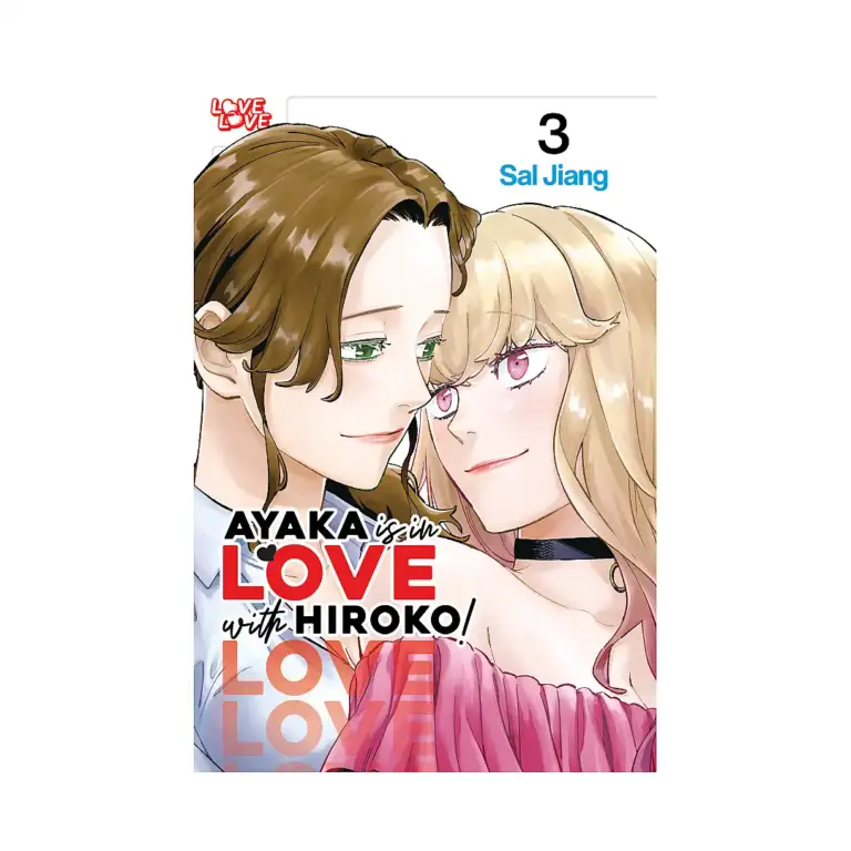 Ayaka Is in Love with Hiroko! (Manga) Volume 03