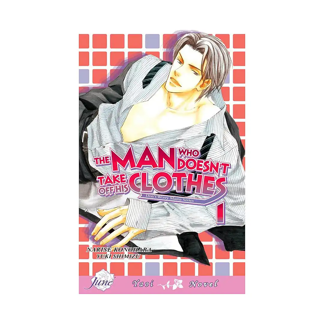 The Man Who Doesn't Take Off His Clothes (Manga) Volume 01