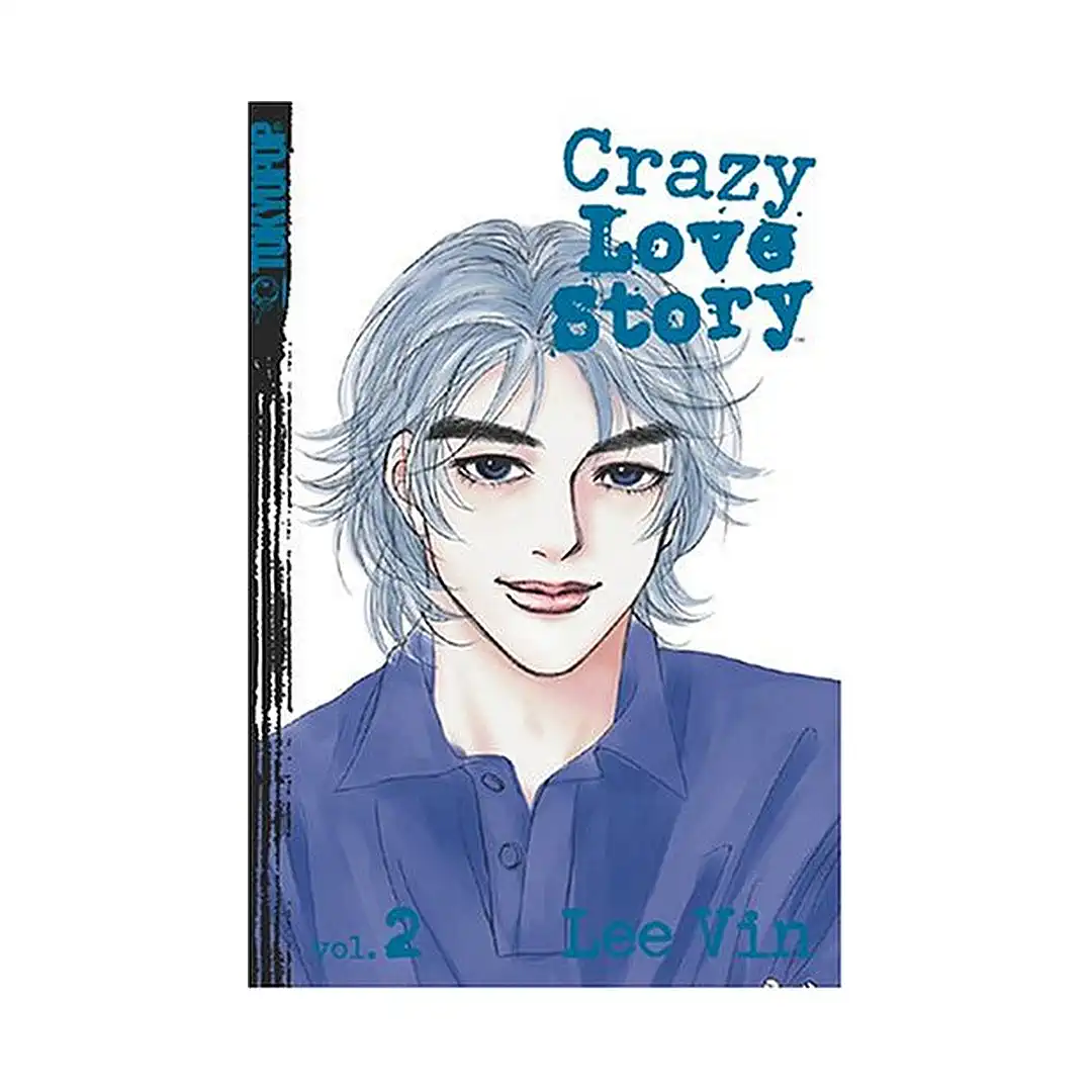 Crazy Love Story (Manga) Volume 02