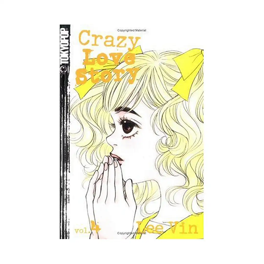 9781591829508 Crazy Love Story (Manga) Volume 04