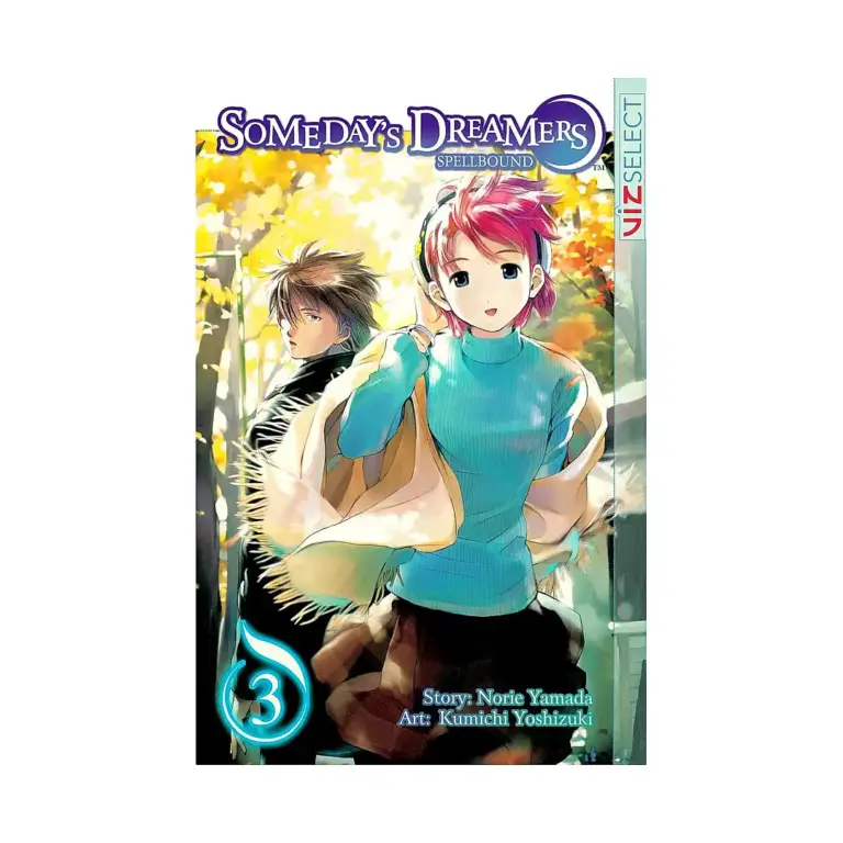 9781598166446 Someday's Dreamers: Spellbound (Manga) Volume 03